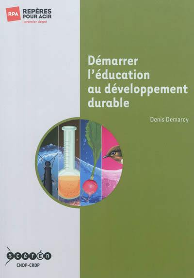 Démarrer l'éducation au développement durable