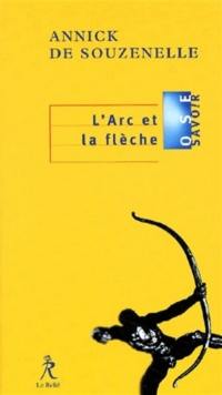 L'arc et la flèche