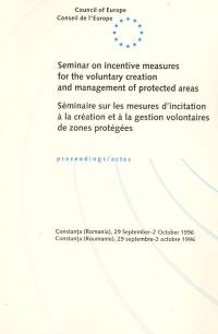 Séminaire sur les mesures d'incitation à la création et à la gestion volontaire de zones protégées