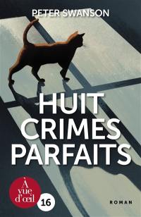 Huit crimes parfaits