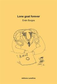 Lone goat forever : poème vidéo ludique