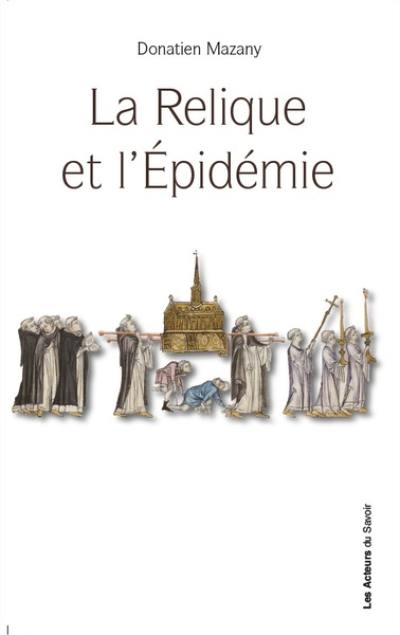 La relique et l'épidémie