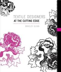 Textile Designers at the Cutting Edge