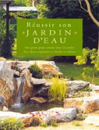 Réussir son jardin d'eau