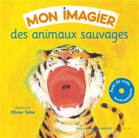 Mon imagier des animaux sauvages