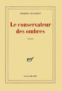 Le Conservateur des ombres