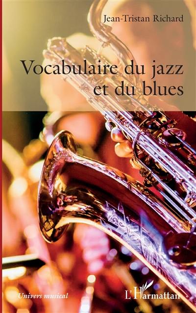 Vocabulaire du jazz et du blues