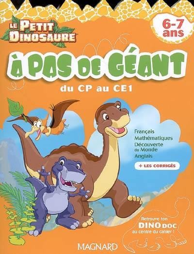 A pas de géant : du CP au CE1, 6-7 ans