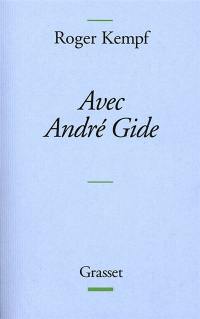 Avec André Gide