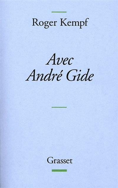 Avec André Gide