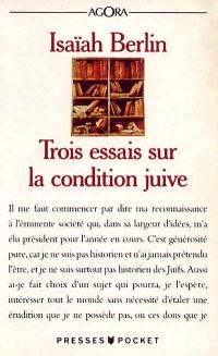 Trois essais sur la condition juive