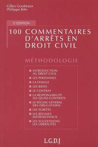 100 commentaires d'arrêts en droit civil : méthodologie