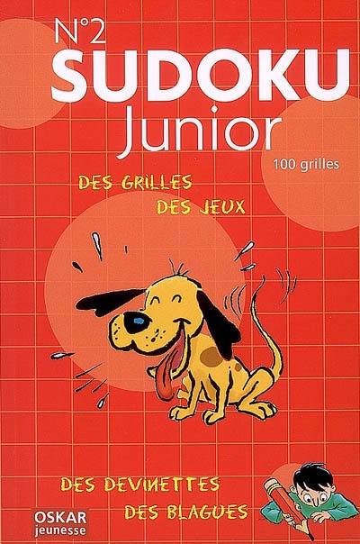 Sudoku junior : des grilles, des jeux, des devinettes, des blagues. Vol. 2. 100 grilles. Vol. 2