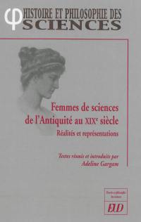 Femmes de sciences de l'Antiquité au XIXe siècle : réalités et représentations