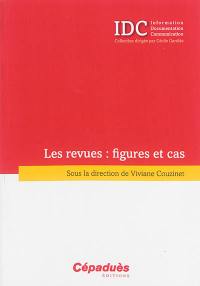 Les revues : figures et cas