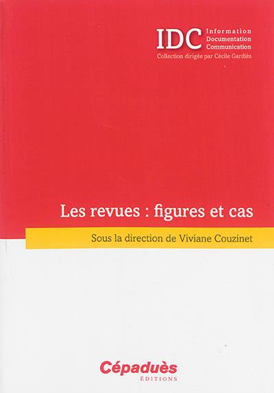 Les revues : figures et cas