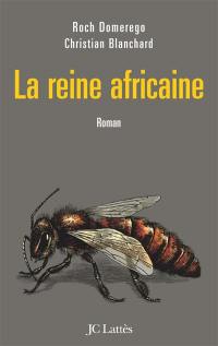 La reine africaine