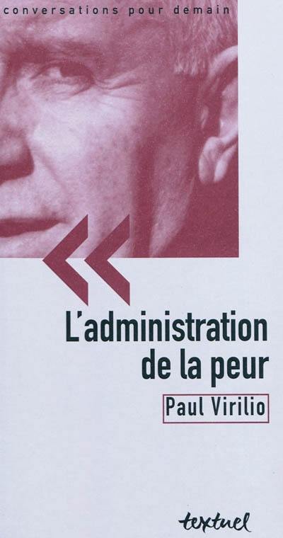 L'administration de la peur