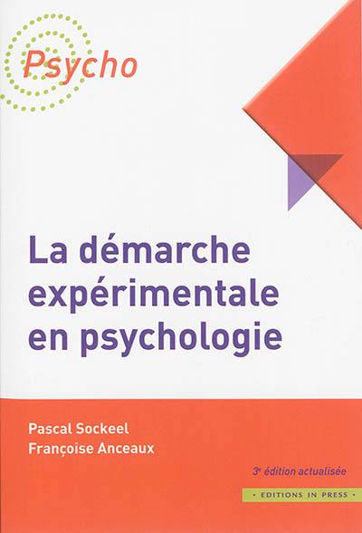 La démarche expérimentale en psychologie