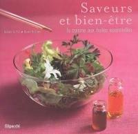 Saveurs et bien-être : la cuisine aux huiles essentielles