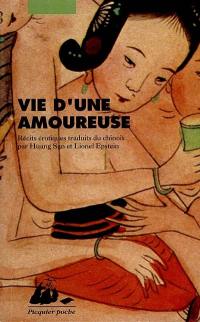 Vie d'une amoureuse : récits érotiques