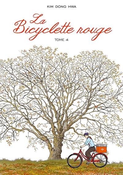 La bicyclette rouge. Vol. 4. Et, de nouveau, le printemps