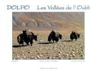 Dolpo : les vallées de l'oubli