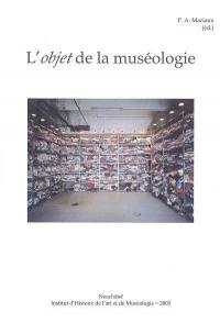 L'objet de la muséologie