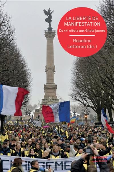 La liberté de manifestation : du XIXe siècle aux gilets jaunes