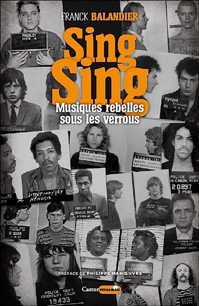 Sing sing : musiques rebelles sous les verrous