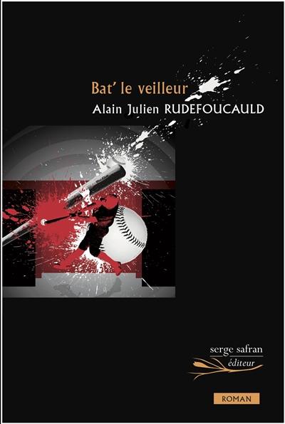 Bat' le veilleur