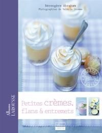 Petites crèmes, flans & entremets