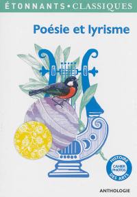 Poésie et lyrisme : anthologie