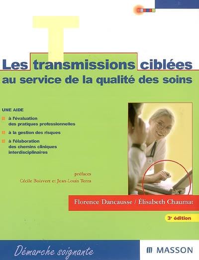 Les transmissions ciblées : un choix stratégique au service de soins de qualité