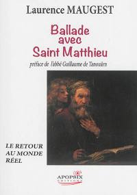 Ballade avec saint Matthieu