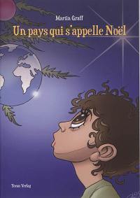 Un pays qui s'appelle Noël