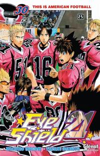 Eye shield 21. Vol. 30. This is american football