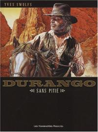 Durango. Vol. 13. Sans pitié