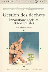 Gestion des déchets : innovations sociales et territoriales