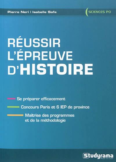 Réussir l'épreuve d'histoire