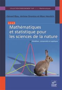 Mathématiques et statistique pour les sciences de la nature : modéliser, comprendre et appliquer