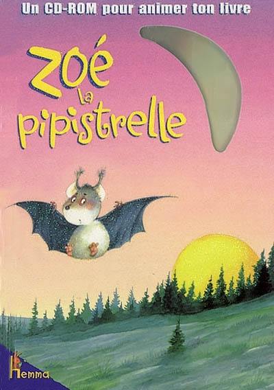 Zoé, la pipistrelle