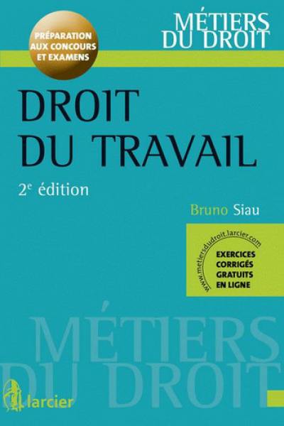 Droit du travail : préparation aux examens et aux concours