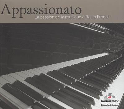 Appassionato : la passion de la musique à Radio France