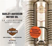 Harley-Davidson motor Co. : la collection officielle