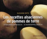 Les recettes alsaciennes de pommes de terre : s'grumbeerebüech, s'hàrdäpfelbüech