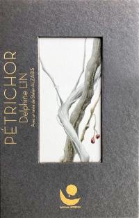 Pétrichor : transmutation