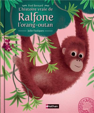 L'histoire vraie de Ralfone l'orang-outan