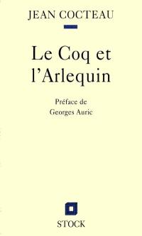 Le coq et l'arlequin : notes autour de la musique