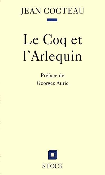 Le coq et l'arlequin : notes autour de la musique